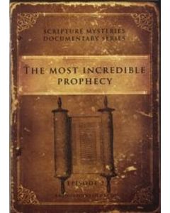 Scripture Mysteries #2: The Most Incredible Prophecy DVD