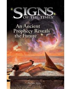 An Ancient Prophecy Reveals the Future - Pocket Signs Tract (100 PACK)