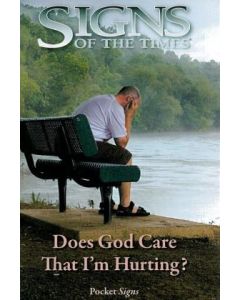 Does God Care That I'm Hurting? - Pocket Signs Tract (100 PACK)