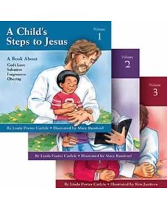 A Child's Steps To Jesus - 3 Volume Set 