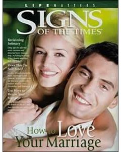 How to Love Your Marriage (Signs of the Times special)