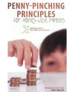 Penny-Pinching Principles for Money-Wise Parents