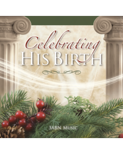 Celebrating His Birth CD 