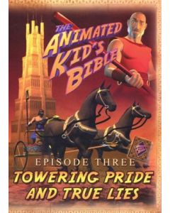 The Animated Kid's Bible Episode 3 - Towering Pride and True Lies DVD