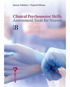 Clinical Psychomotor Skills: Assesment tools for nurses 8th ed