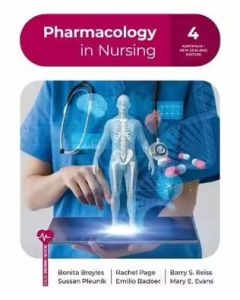 Pharmacology in Nursing 4th AusNZ ed PB