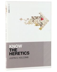 Know the Heretics PB