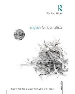 English for Journalists (20th anniversary ed) PB