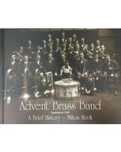 Advent Brass Band Melbourne: A Brief History