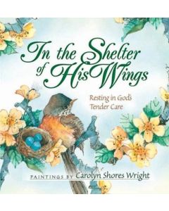 In the Shelter of His Wings Gift Book