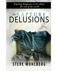 The Rapture Delusions