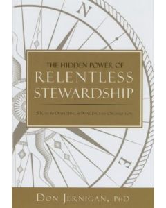 The Hidden Power of Relentless Stewardship