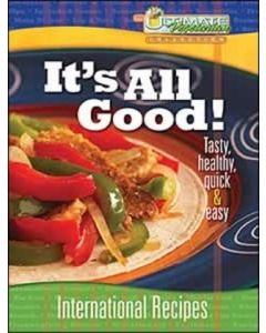 It's All Good! International Recipes