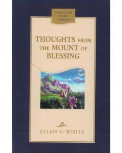 Thoughts From the Mount of Blessing - CHL