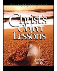 Christ's Object Lessons - ASI sharing edition