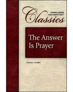 The Answer is Prayer