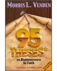 95 Theses on Righteousness by Faith