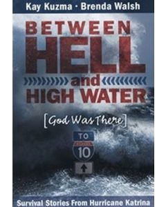 Between Hell and Highwater