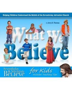 What We Believe: For Kids