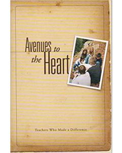 Avenues to the Heart