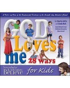 God Loves Me 28 Ways - for Kids