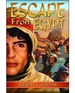 Escape From Egypt - Bradley Booth Bible Adventures