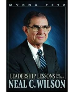 Leadership Lessons from the Life of Neal C Wilson