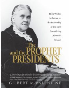 The Prophet and the Presidents