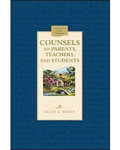 Counsels to Parents, Teachers, and Students - CHL