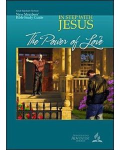 In Step With Jesus #2: The Power of Love