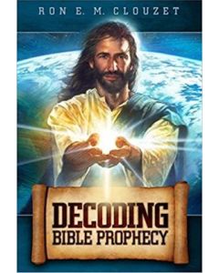 Decoding Bible Prophecy