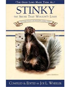 Stinky, the Skunk that Wouldn't Leave