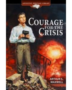 Courage for the Crisis