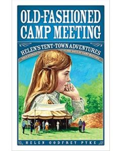 Old-Fashioned Camp Meeting 