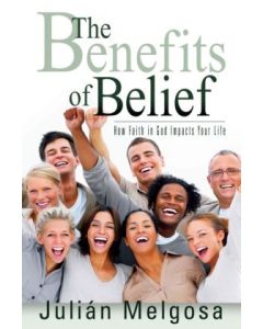 The Benefits of Belief (Book)