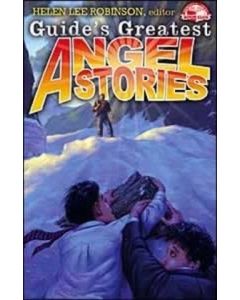 Guide's Greatest Angel Stories