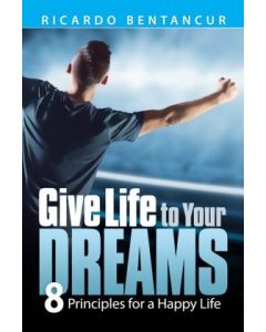 Give Life to Your Dreams