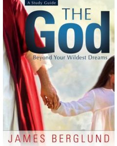 The God Beyond Your Wildest Dreams