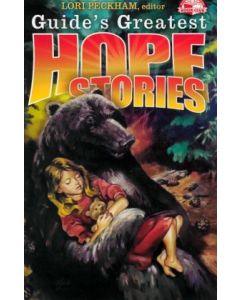 Guide's Greatest Hope Stories