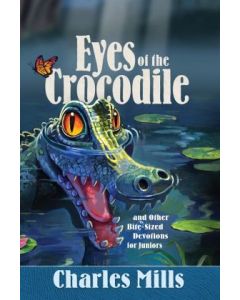 Eyes of the Crocodile - Junior devotional