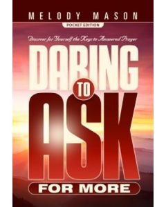 Daring to Ask for More - Pocket Sharing Edition