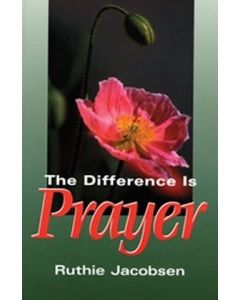 The Difference is Prayer Booklet