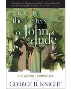 Exploring the Letters of John and Jude