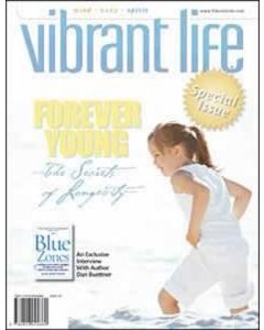 Vibrant Life Special - Forever Young: The Secrets of Longevity 