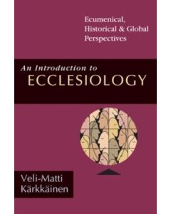 An Introduction to Ecclesiology PB