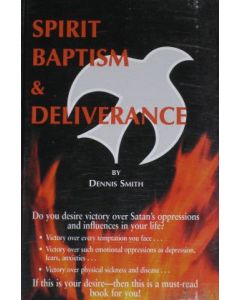 Spirit Baptism and Deliverance