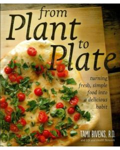 From Plant to Plate