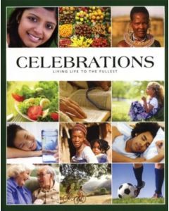 Celebrations: Living Life to the Fullest (240 pages)