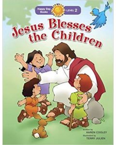 Jesus Blesses the Children (Happy Day)