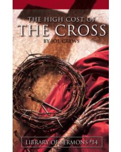 The High Cost of the Cross - Tract